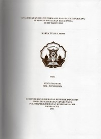 Image of Analisis Kuantitatif Formalin pada Buah Impor yang Beredar di Swalayan Kota Banda Aceh Tahun 2016