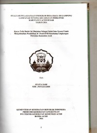 Image of Evaluasi Pelaksanaan Program Desa Siaga di Gampong Lampanah Tunong Kecamatan Indrapuri Kabupaten Aceh Besar Tahun 2016