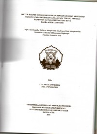 Image of Faktor - Faktor yang Berhubungan dengan Keluhan Kesehatan Akibat Paparan Getaran Tangan pada Tukang Pangkas Rambut di Kawasan Peunayong Kota Banda Aceh Tahun 2016