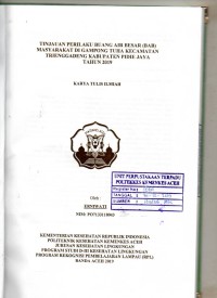 Image of Tinjauan Perilaku Buang Air Besar (BAB) Masyarakat di Gampong Tuha Kecamatan Trienggadeng Kabupaten Pidie Jaya Tahun 2019