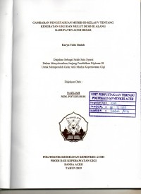 Image of Gambaran Pengetahuan Murid SD Kelas V Tentang Kesehatan Gigi dan Mulut di SD Ie Alang Kabupaten Aceh Besar