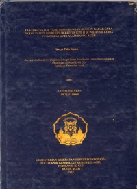 Image of Faktor-Faktor yang Berhubungan dengan Kadar Gula Darah Pasien Diabetes Mellitus Tipe II di Wilayah Kerja Puskesmas Kuta Alama Banda Aceh