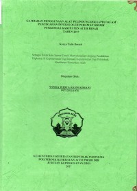 Image of Gambaran Penggunaan Alat Pelindung Diri (APD) Dalam Pencegahan Infeksi Oleh Perawat Gigi di Puskesmas Kabupaten Aceh Besar Tahun 2017