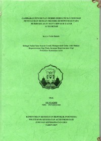 Image of Gambaran Penurunan Debris Sebelum dan Sesudah Penyuluhan dengan Metode Demontrasi pada Mrid Kelas IV dan V SDN Gue Gajah Aceh Besar