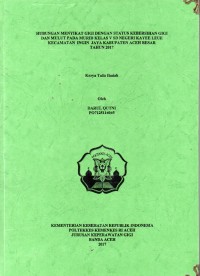 Image of Hubungan Menyikat Gigi dengan Status Kebersihan Gigi dan Mulut pada Murid Kelas V SD Negeri Kayee Leue Kecamatan Ingin Jaya Kabupaten  Aceh Besar Tahun 2017