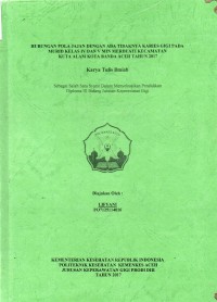 Image of Hubungan Pola Jajan Dengan Ada Tidaknya Karies Gigi pada Murid Kelas IV dan V MIN Merduati Kecamatan Kuta Alam Kota Banda Aceh Tahun 2017