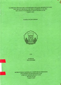 Image of Gambaran Pengetahuan Perokok Tentang Kesehatan Gigi dan Mulut di Dusun Munira Gampong Lam Ara Kecamatan Banda Raya Kota Banda Aceh Tahun 2019