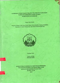Image of Gambara Komnikasi Terapeutik Perawat Gigi pada Pasien di Puskesmas Darul Kamal Kabupaten Aceh Besar