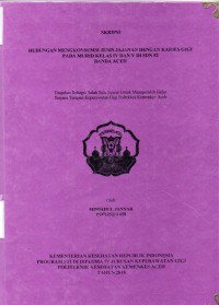Image of Hubungan Mengkonsumsi Jenis Jajanan Dengan karies Gigi pada Murid Kelas IV dan V di SDN 52 Banda Aceh
