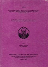 Image of Pengaruh Pemberian LEAFET Tentang Kesehatan Gigi dan Mulut Terhadap Pengetahuan Siswa Kelas II-A di MTSN 2 Pidie Jaya
