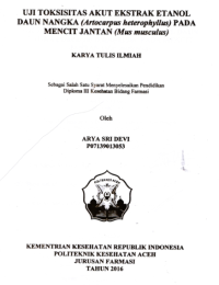 Image of Uji Tosisitas Akut Ekstrak Etanol Daun Nangka (Artocarpus Heterophyllus) Pada Mencit Jantan (Mus Musculus)