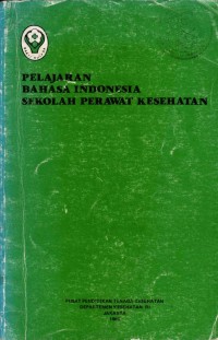 Image of Pelajaran Bahasa Indonesia Sekolah Perawat Kesehatan