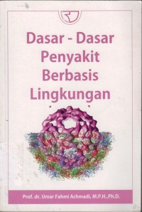 Image of Dasar-Dasar Penyakit Berbasis Lingkungan