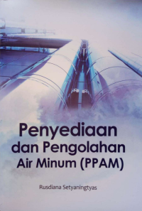 Image of Penyediaan dan Pengolahan Air Minum (PPAM)