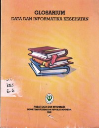 Image of Glosarium Data dan Informatika Kesehatan