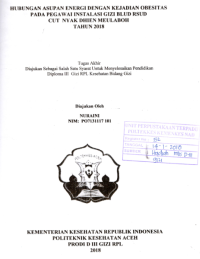 Image of Hubungan Asupan Energi Dengan Kejadian Obesitas Pada Pegawai Instalasi Gizi BLUD RSUD Cut Nyak Dhien Meulaboh Tahun 2018