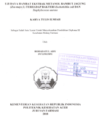 Image of Uji Daya Hambat Ekstrak Metanol Rambut Jagung (Zen Mays L) Terhadap Bakteri Escherichia Coli Dan Staphylococus Aureus