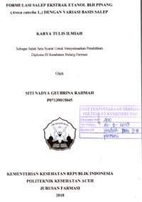 Image of Formulasi Salep Ekstrak Etanol Biji Pinang (Area Catechu L.) Dengan Variasi Basis Salep