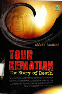 Image of Tour Kematian : The Story of Death