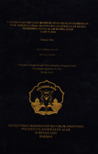 Image of Faktor-Faktor Yang Berhubungan Dengan Pemberian Susu Formula Pada Bayi 0-6 Bulan Di Wilayah Kerja Puskesmas Kuta Alam Banda Aceh Tahun 2018