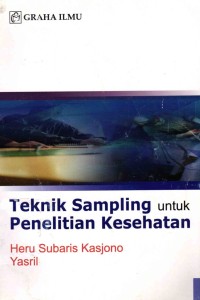 Image of Teknik Sampling Untuk Penelitian Kesehatan