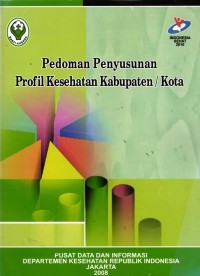 Image of Pedoman Penyusunan Profil Kesehatan Kabupaten/ Kota