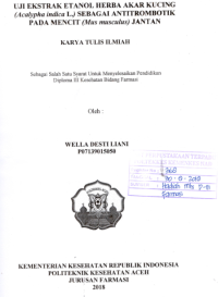 Image of Uji Ekstrak Etanol Herba Akar Kucing (Acalypha Indica L.) Sebagai Antitrombotik Pada Mencit (Mus Musculus) Jantan