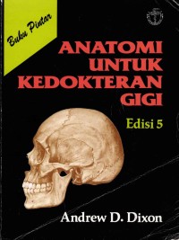 Image of Buku Praktikum Anatomi Untuk Kedokteran Gigi Ed 5