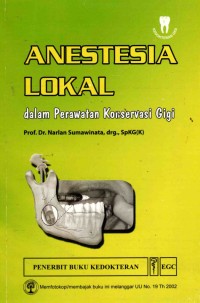 Image of Anestesia Lokal Dalam Perawatan Konservasi Gigi