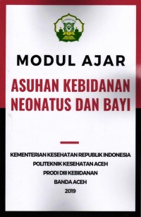 Image of Modul Ajar Asuhan Kebidanan Neonatus Dan Bayi