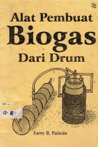 Image of Alat Pembuat Biogas Dari Drum