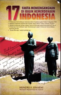 Image of 17 Fakta Mencengangkan Di Balik Kemerdekaan Indonesia