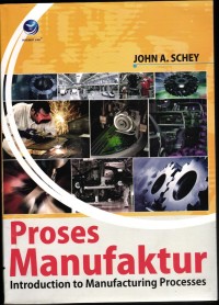 Image of Proses Manufaktur Introduction to Manufacturing Processes