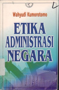 Image of Etika Administrasi Negara