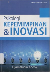 Image of Psikologi Kepemimpinan dan Inovasi