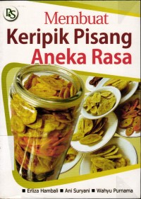 Image of Membuat Keripik Pisang Aneka Rasa