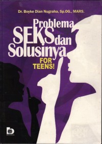Image of Problema Seks dan Solusinya For Teens