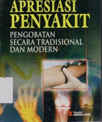 Image of Apresiasi Penyakit Pengobatan Secara Tradisional dan Modern