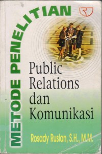 Image of Metode Penelitian Public Relation dan Komunikasi