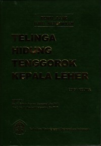 Image of Buku Ajar Ilmu Kesehatan; Telinga Hidung Tenggorok Kepala Leher, Edisi Kelima