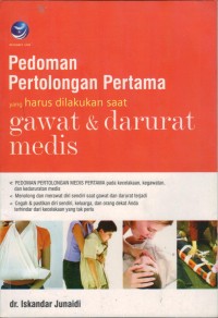 Image of Pedoman Pertolongan Pertam ayang Harus dilakukan saat Gawat & Darurat Medis