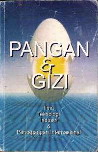 Image of Pangan dan Gizi; Ilmu Teknologi Industri & Perdagangan International
