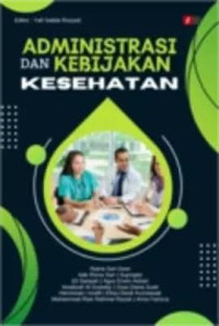 Image of Administrasi dan Kebijakan Kesehatan