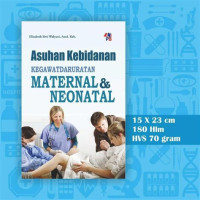 Image of Asuhan Kebidanan Kegawatdaruratan Maternakl & Neonatal