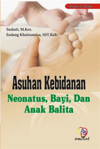 Image of ASUHAN KEBIDANAN NEONATUS,BAYI,DAN ANAK BALITA
