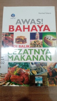 Image of Awas! bahaya dibalik lezatnya makanan