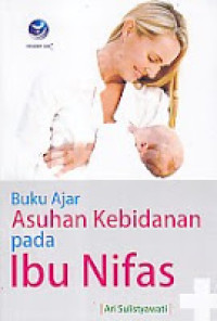 Image of Buku Ajar ASUHAN KEBIDANAN PADA IBU NIFAS
