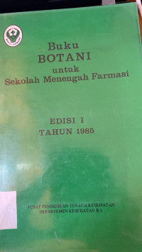 Image of Buku Botani untuk Sekolah Menegah Farmasi