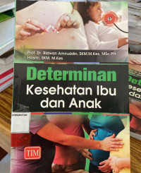 Image of Determinan Kesehatan Ibu dan Anak