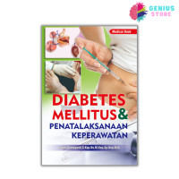 Image of Diabetes Mellitus dan Pelaksanaan Keperawatan